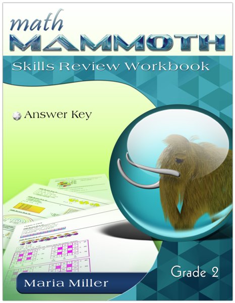 Math Mammoth Grade 2 Skills Review Workbook Answer Key